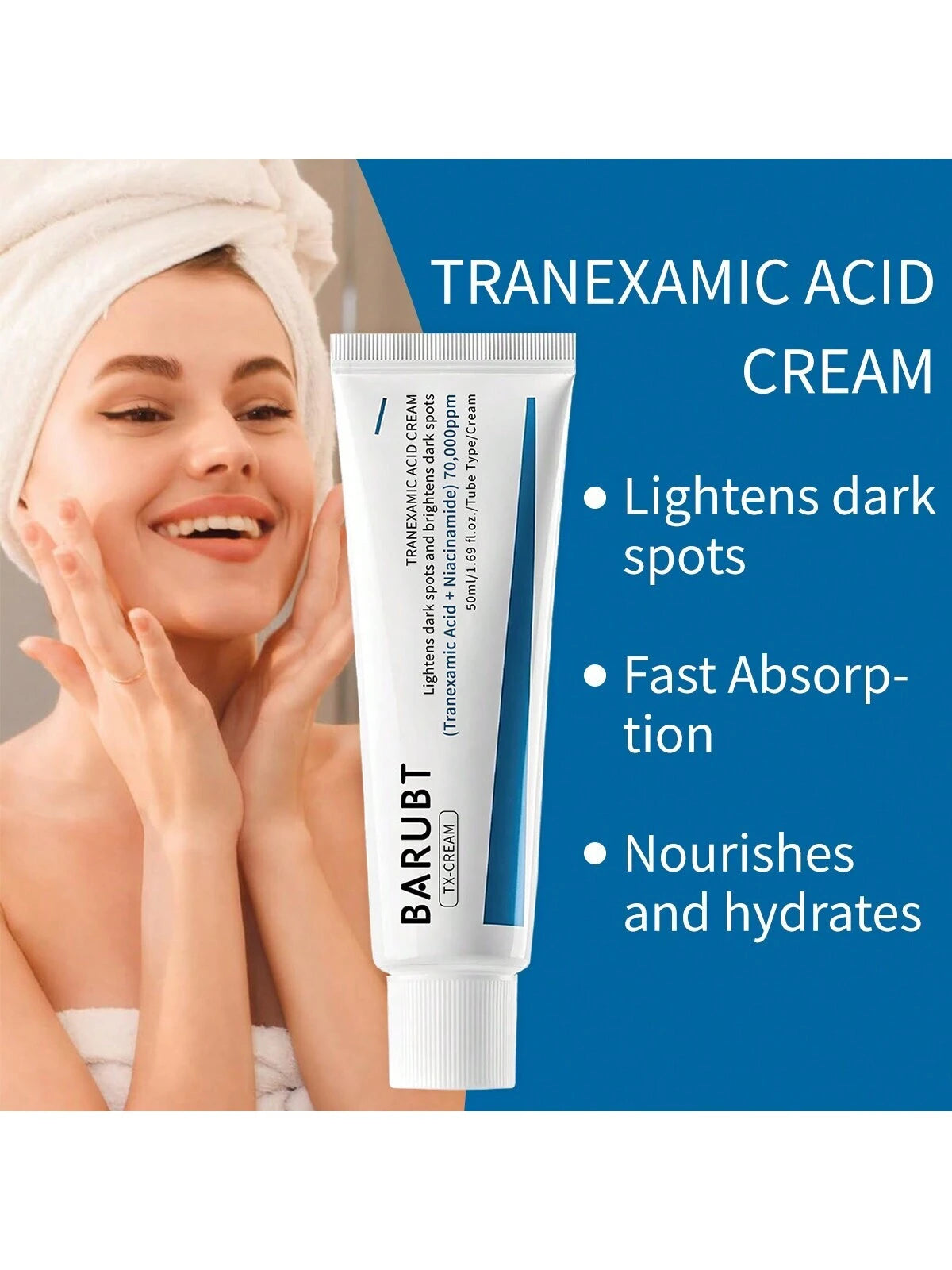 BARUBT Tranexamic Acid Cream 50ml — Dark Spot Care & Even Tone | كريم باروبت بحمض الترانيكساميك 50 مل — عناية بالبقع وتوحيد اللون